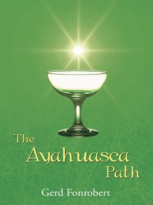 cover image of The Ayahuasca Path